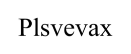 PLSVEVAX trademark