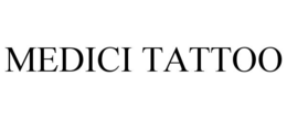 MEDICI TATTOO trademark