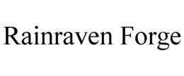 RAINRAVEN FORGE trademark