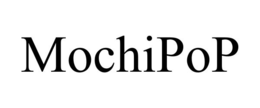 MOCHIPOP trademark