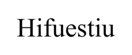 HIFUESTIU trademark