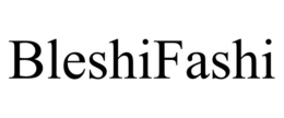 BLESHIFASHI trademark