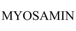 MYOSAMIN trademark
