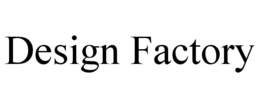 DESIGN FACTORY trademark