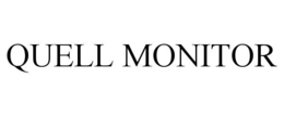 QUELL MONITOR trademark