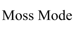 MOSS MODE trademark