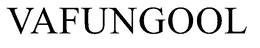 VAFUNGOOL trademark