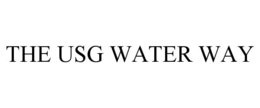THE USG WATER WAY trademark