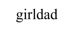 GIRLDAD trademark