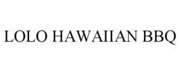 LOLO HAWAIIAN BBQ trademark
