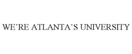 WE’RE ATLANTA’S UNIVERSITY trademark