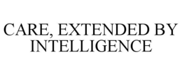 CARE, EXTENDED BY INTELLIGENCE trademark