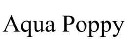 AQUA POPPY trademark