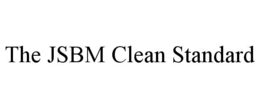 THE JSBM CLEAN STANDARD trademark