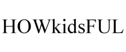 HOWKIDSFUL trademark