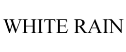 WHITE RAIN trademark