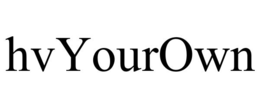 HVYOUROWN trademark
