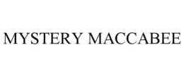 MYSTERY MACCABEE trademark