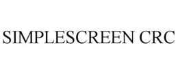 SIMPLESCREEN CRC trademark