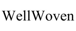 WELLWOVEN trademark