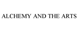 ALCHEMY AND THE ARTS trademark