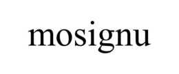 MOSIGNU trademark