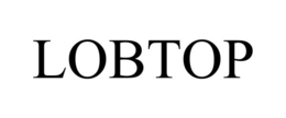 LOBTOP trademark