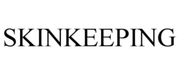 SKINKEEPING trademark