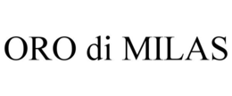ORO DI MILAS trademark
