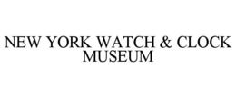 NEW YORK WATCH & CLOCK MUSEUM trademark