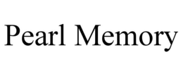 PEARL MEMORY trademark