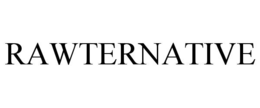 RAWTERNATIVE trademark