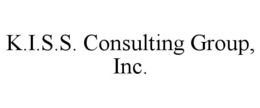 K.I.S.S. CONSULTING GROUP, INC. trademark