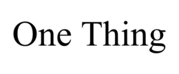 ONE THING trademark