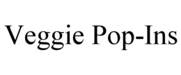 VEGGIE POP-INS trademark