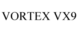 VORTEX VX9 trademark