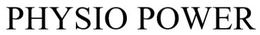 PHYSIO POWER trademark