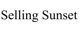 SELLING SUNSET trademark