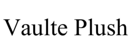 VAULTE PLUSH trademark