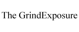 THE GRINDEXPOSURE trademark