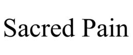 SACRED PAIN trademark