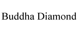 BUDDHA DIAMOND trademark