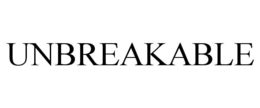 UNBREAKABLE trademark