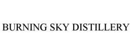 BURNING SKY DISTILLERY trademark