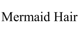 MERMAID HAIR trademark