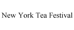 NEW YORK TEA FESTIVAL trademark