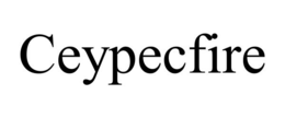 CEYPECFIRE trademark