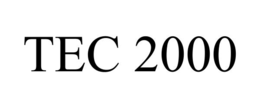 TEC 2000 trademark