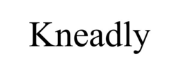 KNEADLY trademark