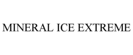 MINERAL ICE EXTREME trademark